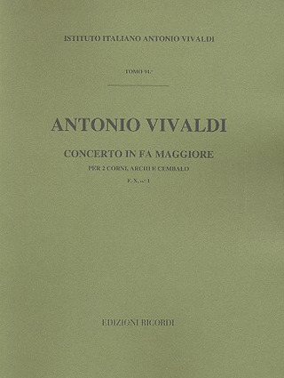 Concerto Per Corno Archi E Bc: Per 2 Cr.In Fa Rv 538 F.X/1 Tomo 91 (VIVALDI ANTONIO)