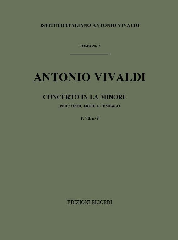 Concerto Per Oboe Archi E B.C.: Per 2 Ob. In La Min. Rv 536 F.VIi/8 Tomo 263 (VIVALDI ANTONIO)
