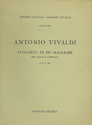 Concerto Per Archi E B.C.: In Do Rv 115 - F.Xi/38 Tomo 309