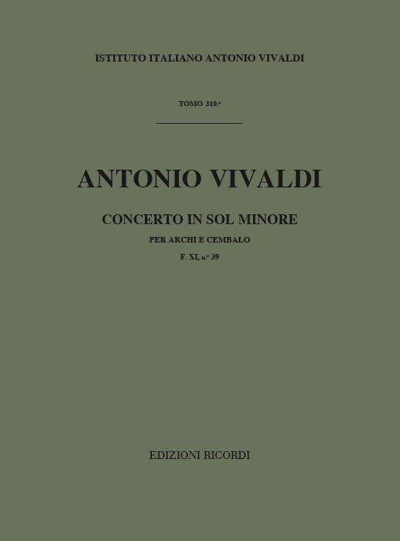 Concerto Per Archi E B.C.: In Sol Min. Rv 154 - F.Xi/39 Tomo 310 (VIVALDI ANTONIO)