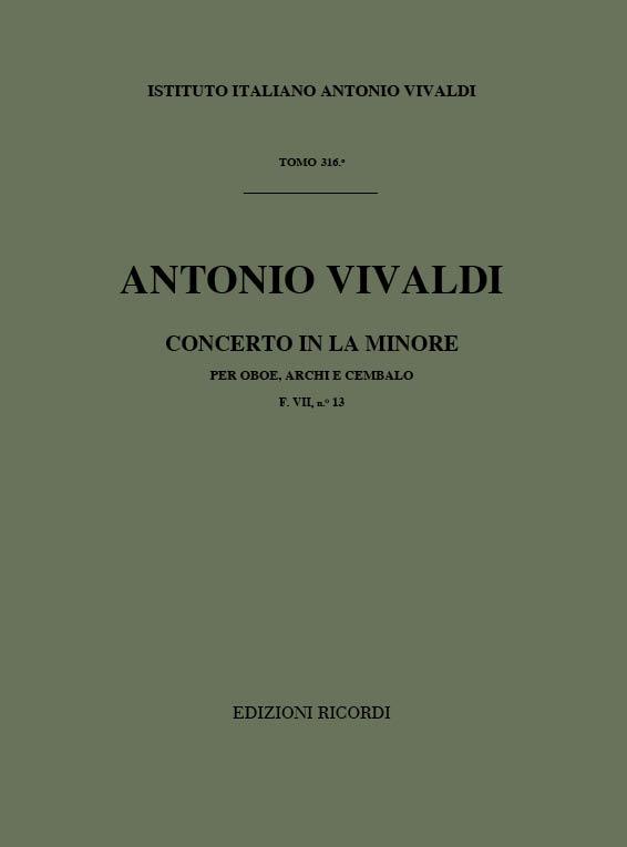 Concerto Per Oboe, Archi E B.C.: In La Min. Rv 463 - F.VIi/13 Tomo 316 (VIVALDI ANTONIO)