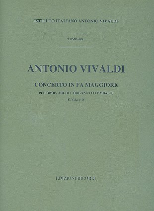 Concerto Per Oboe, Archi E B.C.: In Fa Rv 456 - F.VIi/16 Tomo 488 (VIVALDI ANTONIO)