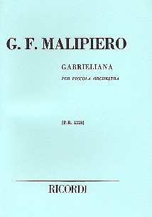 Gabrieliana Per Piccola Orch.