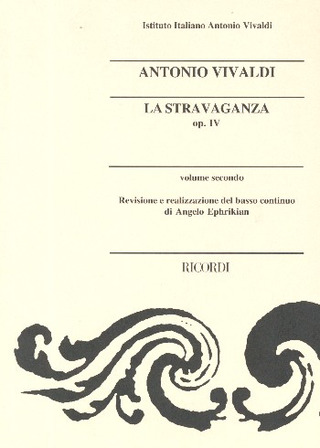 Conc. Per Vl., Archi E B.C. Delle Raccolte Edite In Vita Di Antonio Vivaldi: Op. IV 'La Stravaganza': Vol.II (VIVALDI ANTONIO)