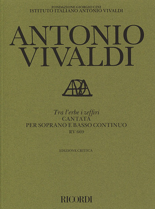 Tra L'Erbe I Zeffiri. Cantata Per S. E B.C. Rv 669 (VIVALDI ANTONIO)
