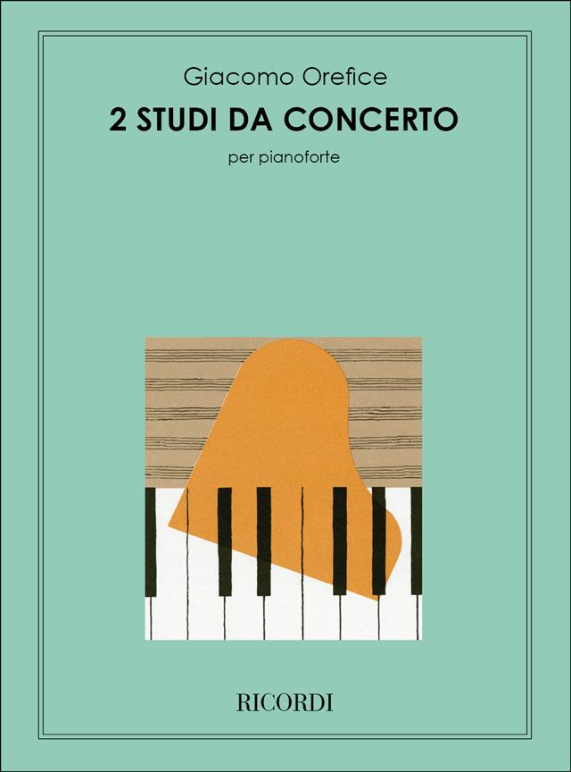 2 Studi Da Concerto (OREFICE GIACOMO)