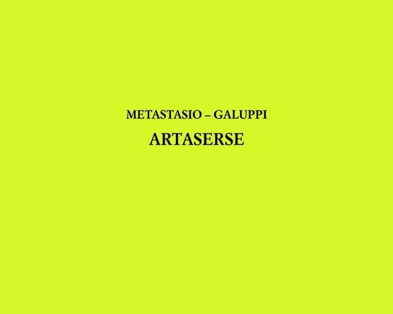Artaserse (GALUPPI / PIETRO METASTASIO)