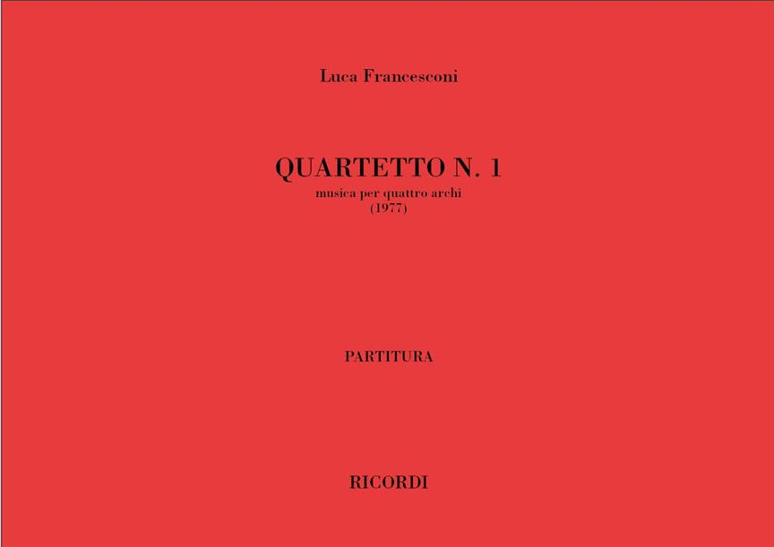 Quartetto N. 1 (FRANCESCONI LUCA)