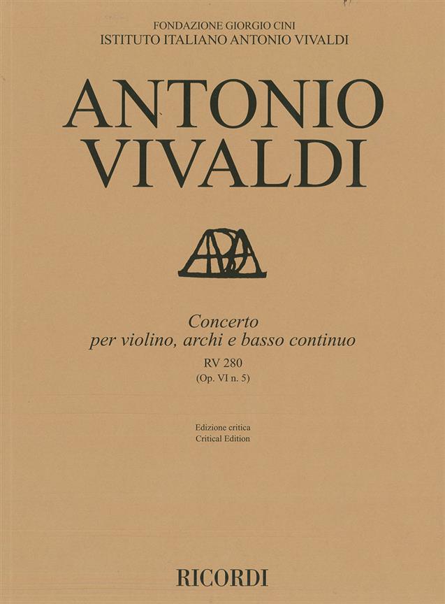 Concerto Per Violino, Archi E Bc, Rv 280 Op. Vi/5 (VIVALDI ANTONIO)