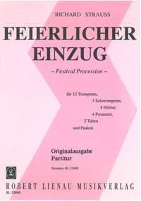 Feierlicher Einzug (Entrée Solennelle) . Edition Originale Pour Vents. Partition (STRAUSS JOHANN (FILS))