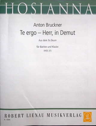 Te Ergo - Herr, In Demut (Tedeum) (BRUCKNER ANTON)
