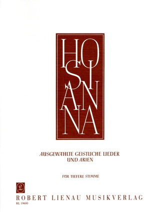 Hosianna Selected Edition With 22 Numbers Of Sacred Songs And Arias