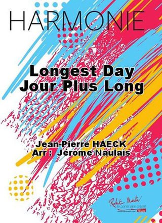 Longest Day Jour Plus Long