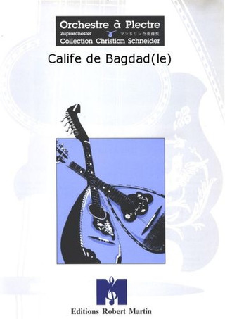 Calife De Bagdad (Le)