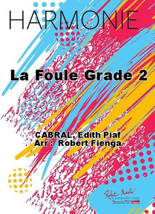 La Foule Grade 2