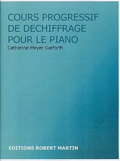 Rob Garforth Cours Progressif De Déchiffrage - GARFORTH - LMI Partitions