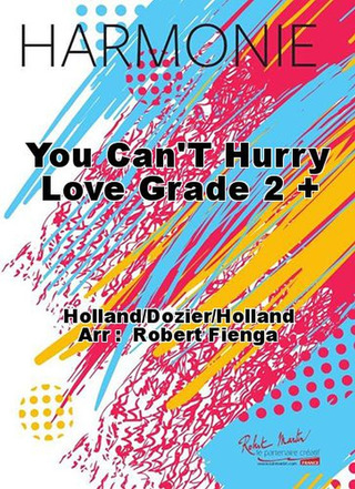 You Can'T Hurry Love Grade 2+