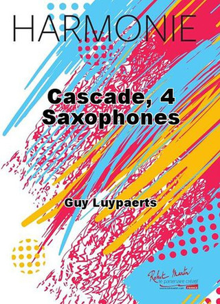 Cascade, 4 Saxophones