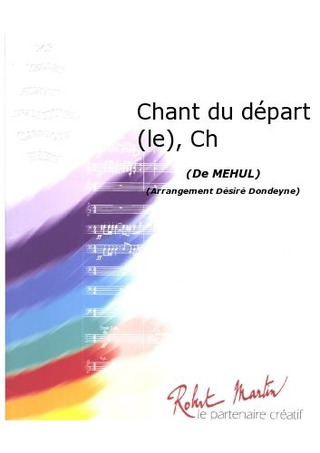 Chant Du Départ (Le), Ch