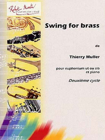 Swing For Brass (MULLER THIERRY)