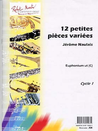 12 Petites Pièces Variés (Version C) (NAULAIS JEROME)