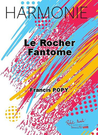 Le Rocher Fantome (POPY FRANCIS)