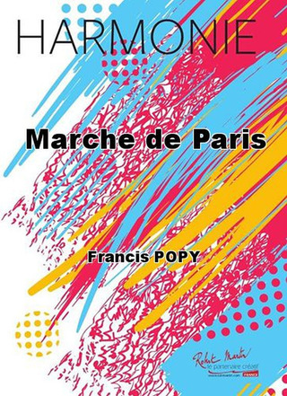 Marche De Paris (POPY FRANCIS)