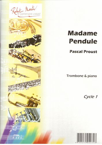 Madame Pendule (PROUST PASCAL)