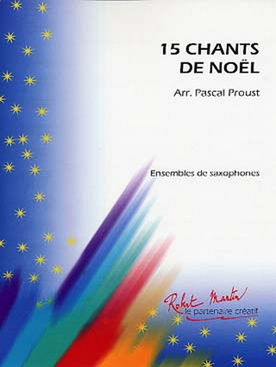 15 Chants De Noel Proust (PROUST PASCAL)