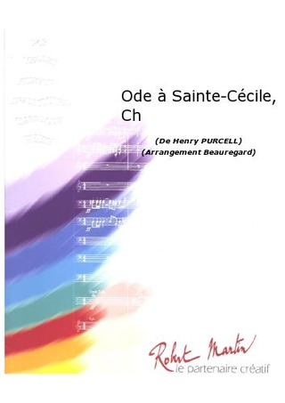 Ode A Sainte-Cécile, Ch (PURCELL HENRY)