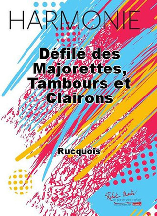 Défilé Des Majorettes, Tambours Et Clairons (RUCQUOIS JEAN)