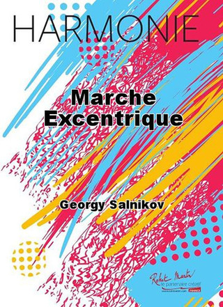 Marche Excentrique