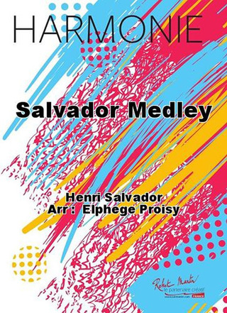 Salvador Medley (SALVADOR HENRI)