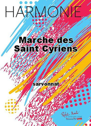 Marche Des Saint Cyriens (SARVONNAT)