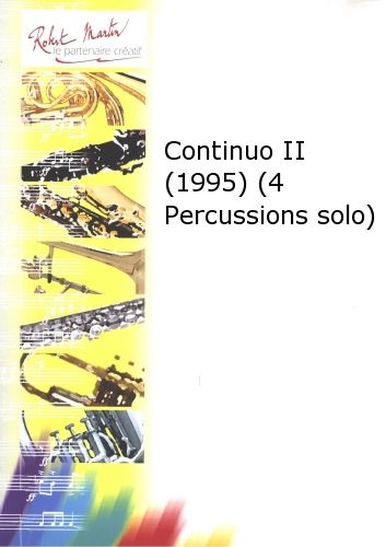 Continuo II (1995) (4 Percussions Solo) (PEROTIN GERARD)