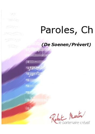 Paroles, Ch (SOENEN / PREVERT)