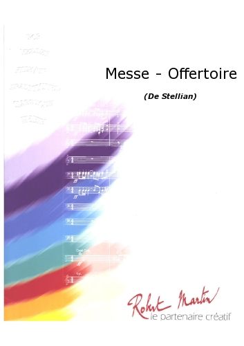 Messe - Offertoire (STELLIAN)