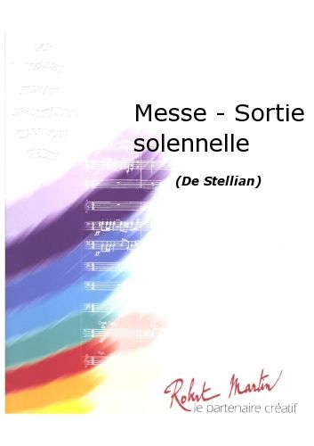 Messe - Sortie Solennelle (STELLIAN)