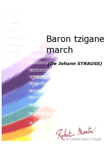 Baron Tzigane March (STRAUSS JOHANN)