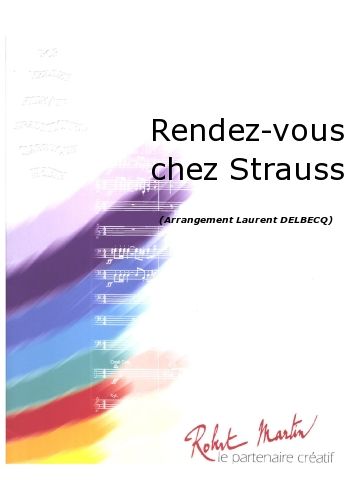 Rendez-Vous Chez Strauss (STRAUSS JOHANN)