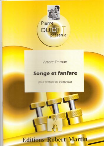 Songe Et Fanfare, 7 Tp