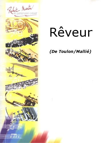 Rêveur (TOULON JACQUES / MALLIE)