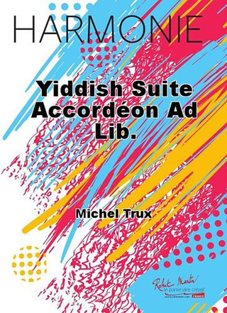 Yiddish Suite Accordéon Ad Lib.