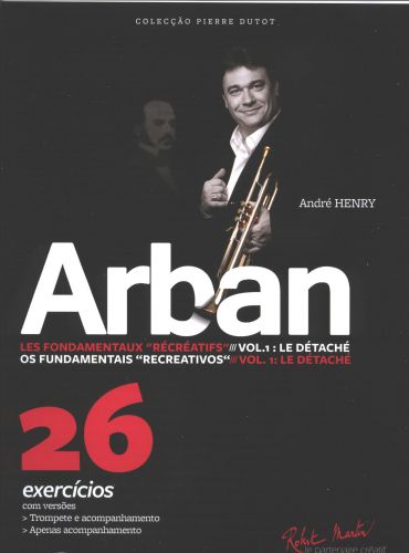 Arban Les Fondamentaux Recreatifs Vol.1 Portugais (HENRY ANDRE)
