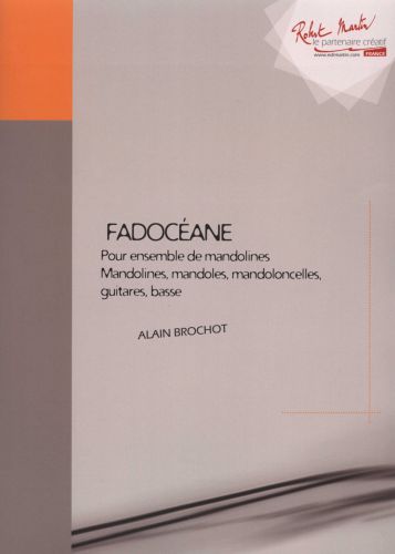 Fadoceane Ensemble Mandolines, Mandoles, Mandocelles, Guitares, Basses (BROCHOT ALAIN)