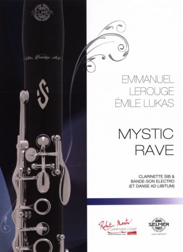 Mystic Rave (LEROUGE EMMANUEL / LUKAS EMILE)