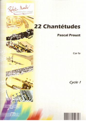 22 Chantetudes For Cor (PROUST PASCAL)