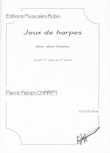 Jeux De Harpes Pour 2 Harpes (CHARPY PIERRE-ADRIEN)