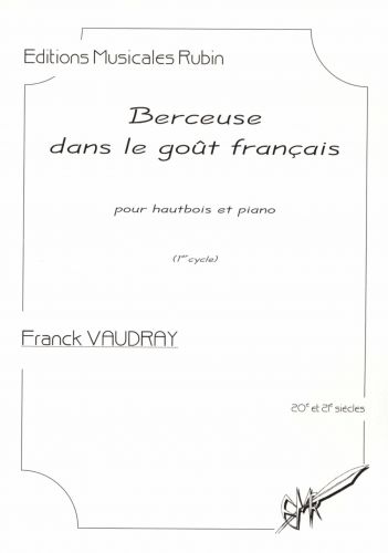 Berceuse Dans Le Goût Français Pour Hautbois Et Piano (VAUDRAY FRANCK)