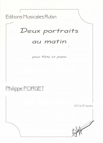 2 Portraits Au Matin (FORGET PHILIPPE)